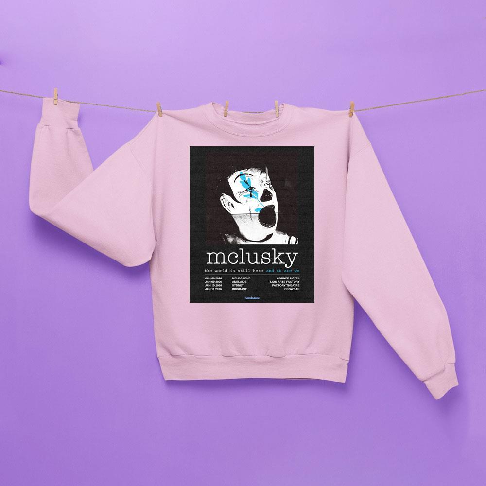 Mclusky The World Is Still Here And So Are We Tour 2025 Apparel